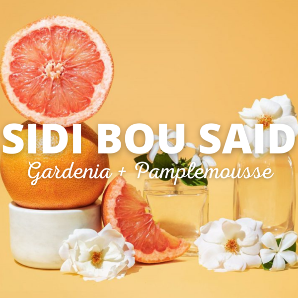 Sidi bou Said_gardenia + pamplemousse